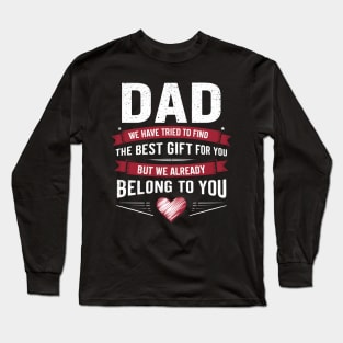 Dad from Kids Daughter or Son for fathers day Dad birthday Long Sleeve T-Shirt